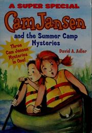 Cover of: Cam Jansen and the summer camp mysteries by David A. Adler