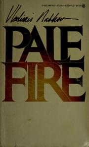 Cover of: Pale fire by Vladimir Nabokov