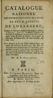 Cover of: Catalogue raisonné des diverses curiosités du cabinet de feu M. Quentin de Lorangere by E. F. Gersaint