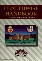 Cover of: Healthwise handbook: a self-care manual for you