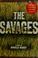 Cover of: The savages.