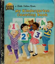 Cover of: My kindergarten counting book by Margo Lundell