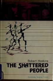 Cover of: The shattered people