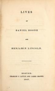 Cover of: Lives of Daniel Boone and Benjamin Lincoln.