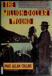 Cover of: The million-dollar wound by Max Allan Collins