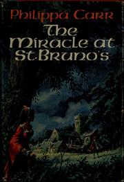 Cover of: The miracle at St. Bruno's by Eleanor Alice Burford Hibbert