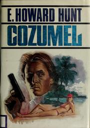 Cover of: Cozumel | E. Howard Hunt