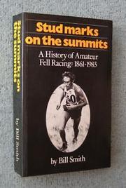 Cover of: Stud marks on the summits: a history of amateur fell racing 1861-1983.