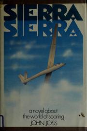 Cover of: Sierra Sierra, a novel