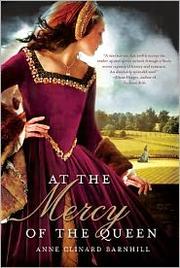 Cover of: At the Mercy of the Queen by 