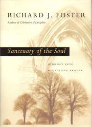 Cover of: Sanctuary of the soul:  journey into meditative prayer