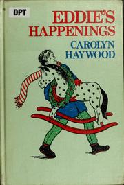 Cover of: Eddie's happenings. by Carolyn Haywood