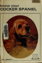 Cover of: Know your cocker spaniel