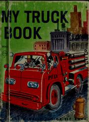 Cover of: My truck book by Mabel Watts