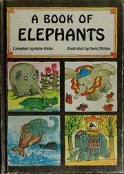 Cover of: A Book of elephants by Katie Wales, David McKee