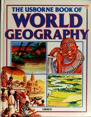 Cover of: The Usborne book of world geography with world atlas