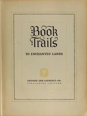 Cover of: Book trails to enchanted lands by Renée Bernd Stern, Fuller, Muriel, Donn P. Crane