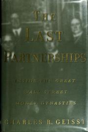 Cover of: The last partnerships: inside the great Wall Street money dynasties