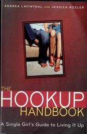 The hookup handbook by Andrea Lavinthal, Jessica Rozler