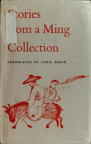 Cover of: Stories from a Ming collection: translations of Chinese short stories published in the seventeenth century