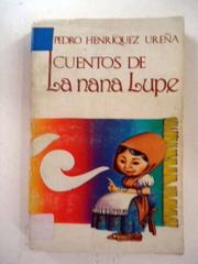 Cuentos De La Nana Lupe 1966 Edition Open Library