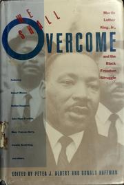 Cover of: We shall overcome: Martin Luther King, Jr., and the Black freedom struggle