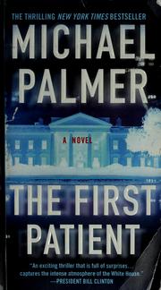 Cover of: The first patient by Michael Palmer