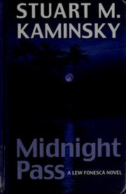Midnight pass by Stuart M. Kaminsky