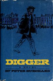 Cover of: Digger by Peter Burchard