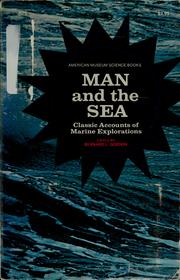 Cover of: Man and the sea: classic accounts of marine explorations