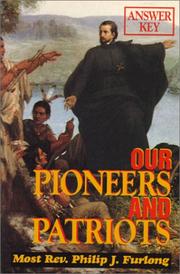 Cover of: Our Pioneers and Patriots: Answer Key