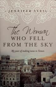 Cover of: The woman who fell from the sky by Jennifer Steil