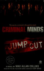 Cover of: Criminal minds: jump cut : a novel