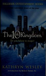 Cover of: The 10th Kingdom by Kathryn Wesley