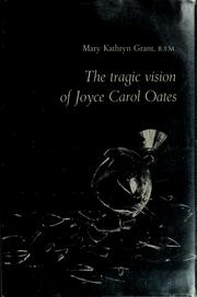 Cover of: The tragic vision of Joyce Carol Oates