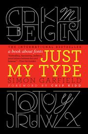 Cover of: Just my type: a book about fonts