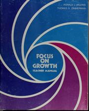 Cover of: Focus on growth by Ronald J. Wilkins