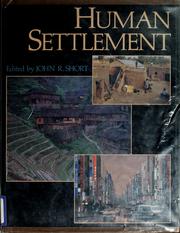 Human settlement by John R. Short