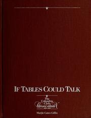 Cover of: If tables could talk by Marjie Gates Giffin