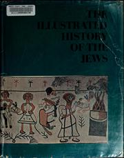 Cover of: The Illustrated history of the Jews.