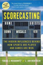 Scorecasting by Tobias J. Moskowitz