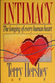 Cover of: Intimacy: the longing of every human heart