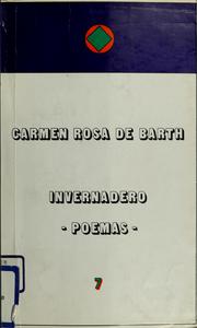 Invernadero by Carmen Rosa de Barth