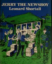 Cover of: Jerry the newsboy by Leonard W. Shortall