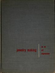 Cover of: Jewelry making as an art expression.