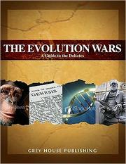 Cover of: The Evolution Wars: a guide to the debates