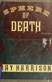 Cover of: Sphere of death by Ray Harrison
