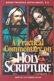Cover of: A Practical Commentary on Holy Scripture by Friedrich Justus Knecht