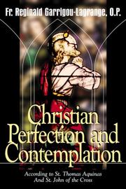 Cover of: Christian Perfection and Contemplation: According to St. Thomas Aquinas and St. John of the Cross
