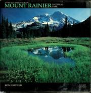 Cover of: Mount Rainier National Park by Ronald G. Warfield